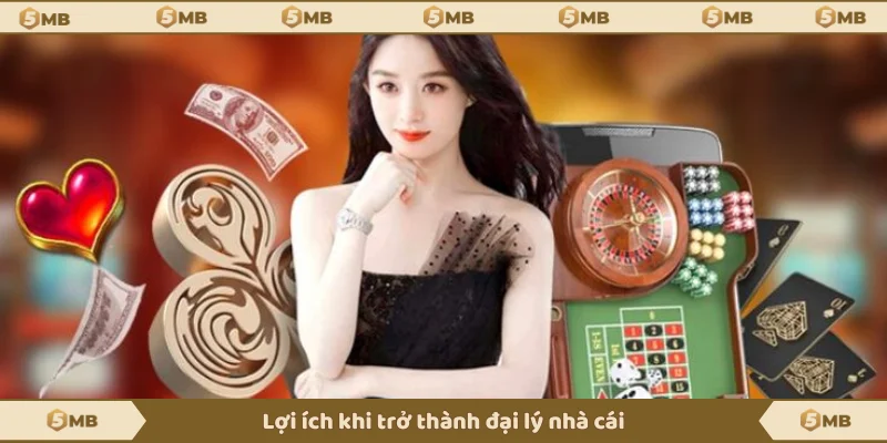 Lý do nhiều người chọn trở thành đại lý nhà cái