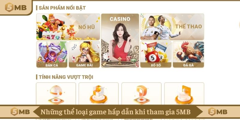Những thể loại game hấp dẫn khi tham gia 5MB lần đầu 